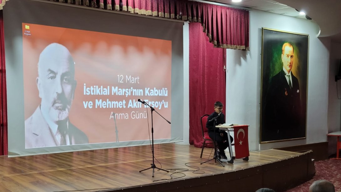 12 Mart İstiklal Marşımızın Kabulü ve Mehmet Akif Ersoy'u Anma Günü